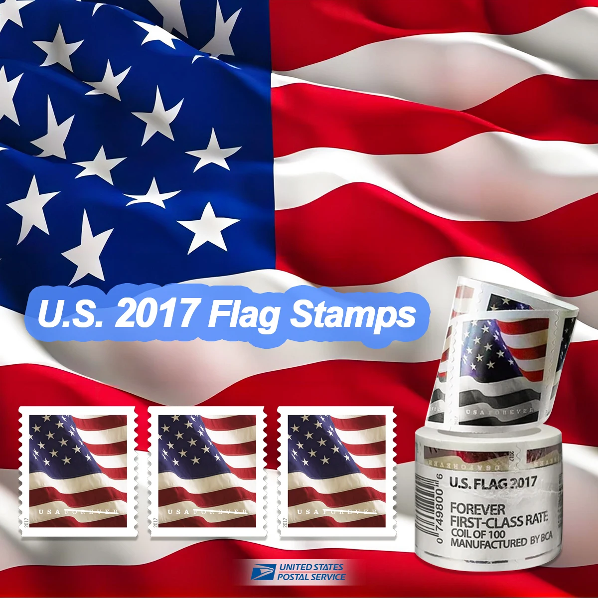 2017 Flag 100 Rolls | Tool Stamps US Postage Stamps